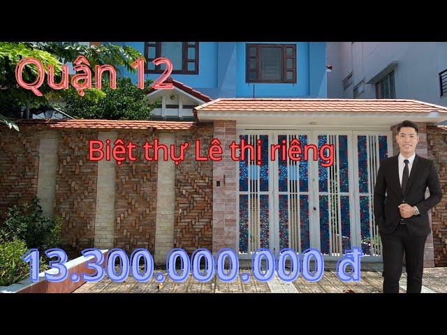 (Q.12-21) Biệt thự ,lê thị riêng. Quân 12 | hầm 2 lầu - 10x20m - 13,3 tỷ | Bacphamvillas