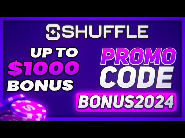 SHUFFLE PROMO CODE: BONUS2024 - up to $1000 bonus. Shuffle promo code 2024 (review)