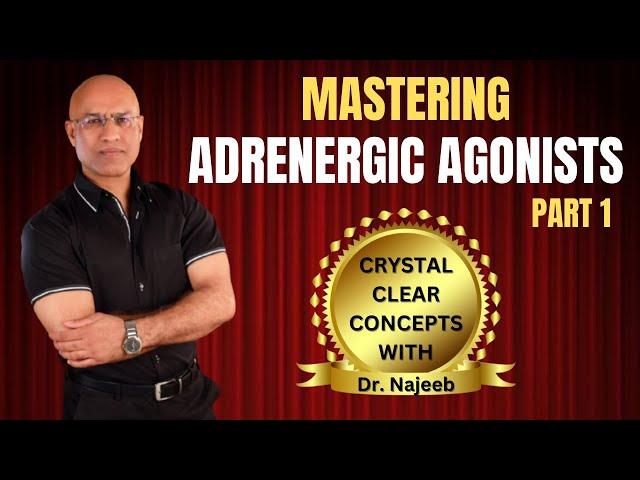 Adrenergic Drugs Part 1 | Pharmacology | Dr Najeeb‍️