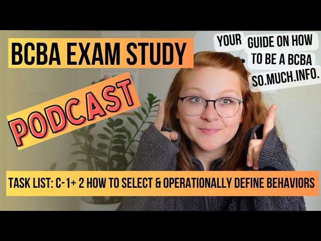 How to Select a Behavior? BCBA Exam Task C EXPLAINED
