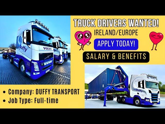 Truck Driving Jobs at Duffy Transport in Ireland | Salary & Benefits, Application | Trucking Vlog