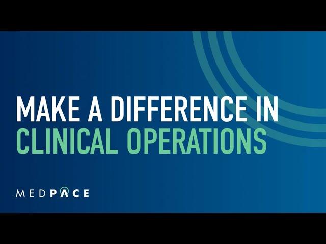 Make a Difference in Clinical Operations