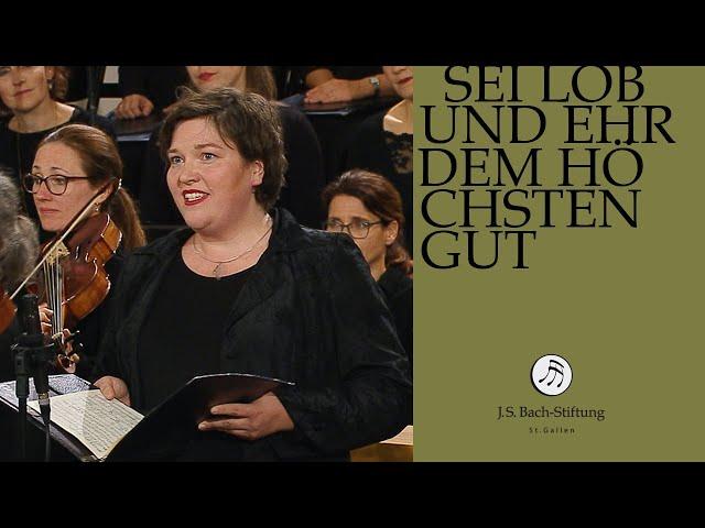 J.S. Bach - Cantata BWV 117 "Sei Lob und Ehr dem höchsten Gut" (J.S. Bach Foundation)