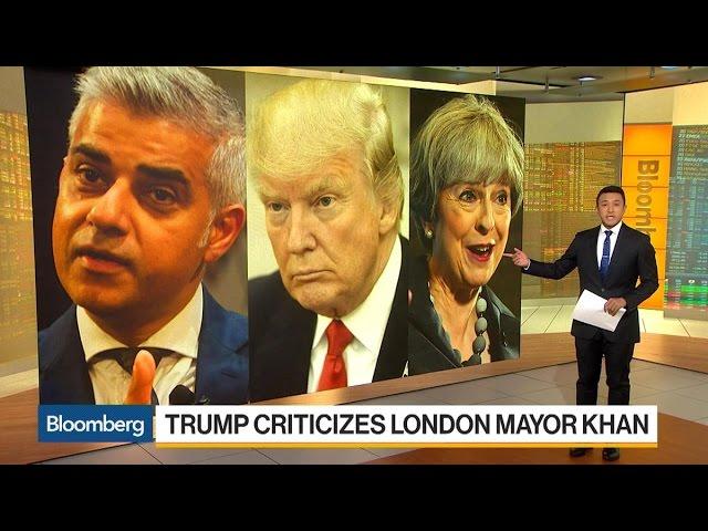 Trump Criticizes London Mayor Khan