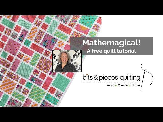 Mathemagical - A scrap-friendly free quilt tutorial