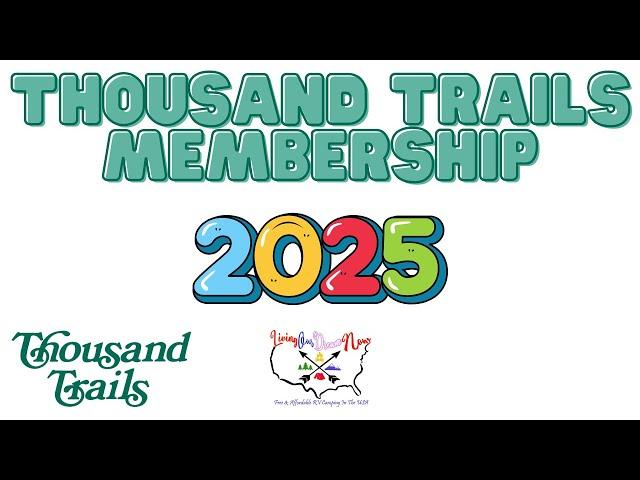 Thousand Trails Membership Explained 