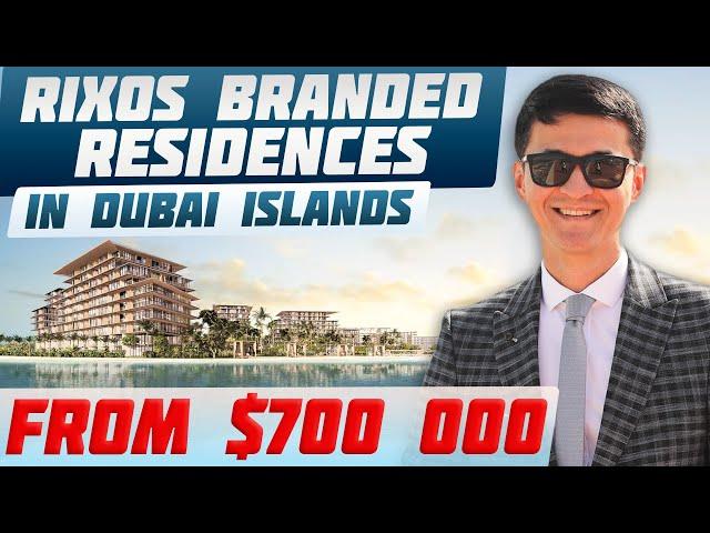 Dubai Islands: Rixos Residences - New Luxury Waterfront Project | UAE Real Estate | UAE properties