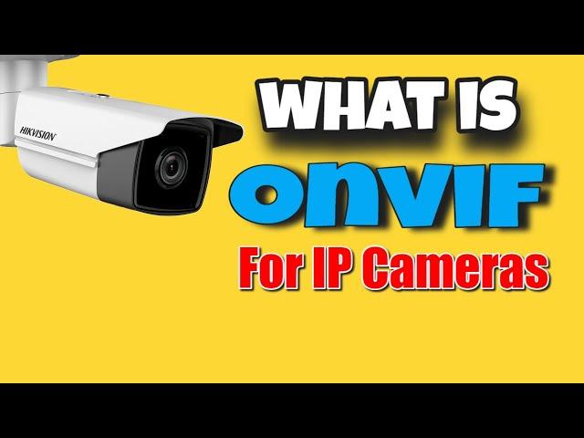 What is ONVIF protocol [ Quick Explanation ]