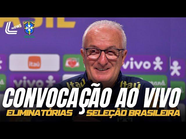 CONVOCAÇÃO DA SELEÇÃO AO VIVO - ACOMPANHE A CONVOCAÇÃO DA SELEÇÃO BRASILEIRA AO VIVO DIRETO DA CBF