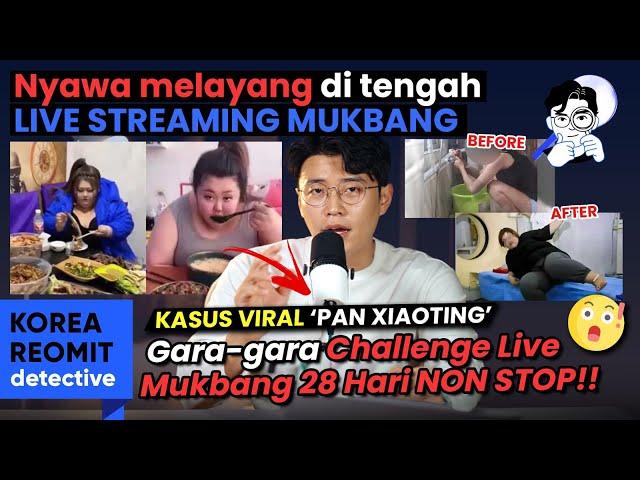 GARA-GARA "MUKBANG" MENINGGAL DI SAAT LIVESTREAM!!