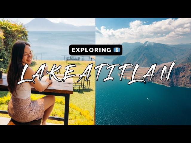 Exploring Lake Atitlan, Guatemala: Top Spots to Visit 