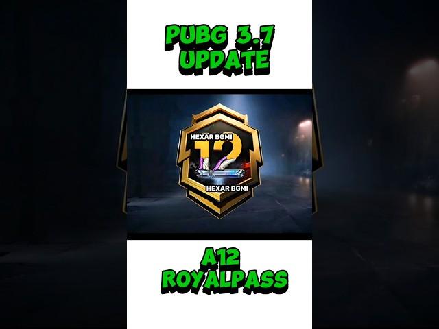 Pubg 3.7 update royal pass 