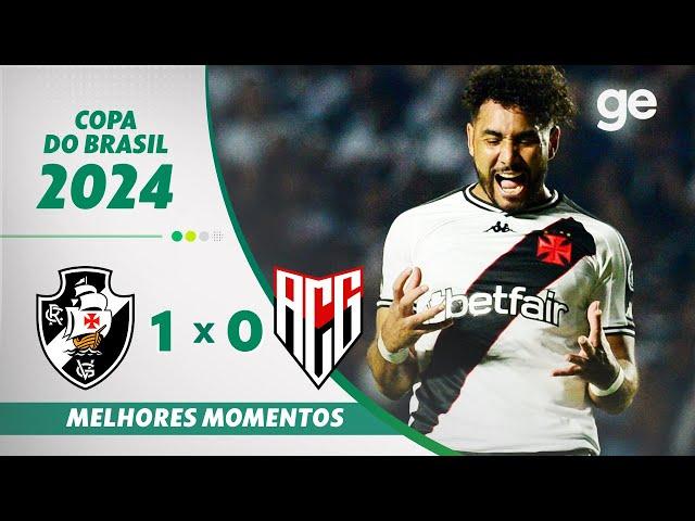 VASCO 1 X 0 ATLÉTICO-GO | MELHORES MOMENTOS| OITAVAS DE FINAL COPA DO BRASIL | ge.globo