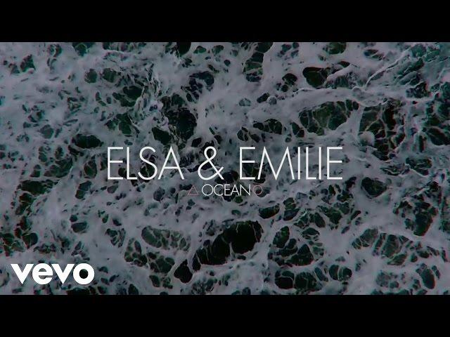 Elsa & Emilie - Ocean (Lyric Video)