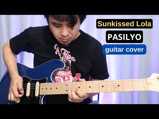 Pasilyo (Sunkissed Lola) 'electric guitar' cover