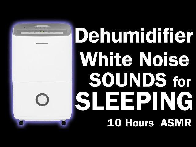 Dehumidifier White Noise Sounds for Sleeping and Resting ASMR 10 Hours