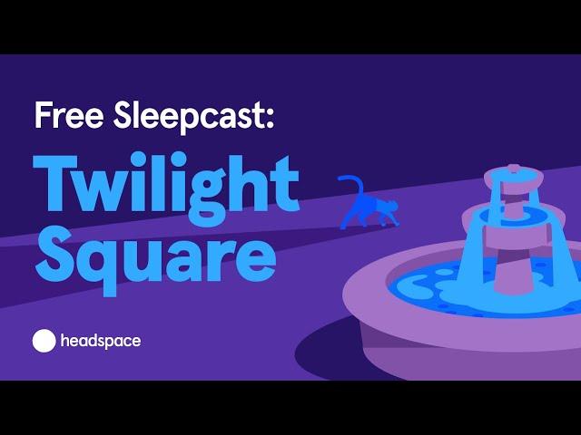 Free Full Headspace Sleepcast: A 45-Minutes Bedtime Story for Adults