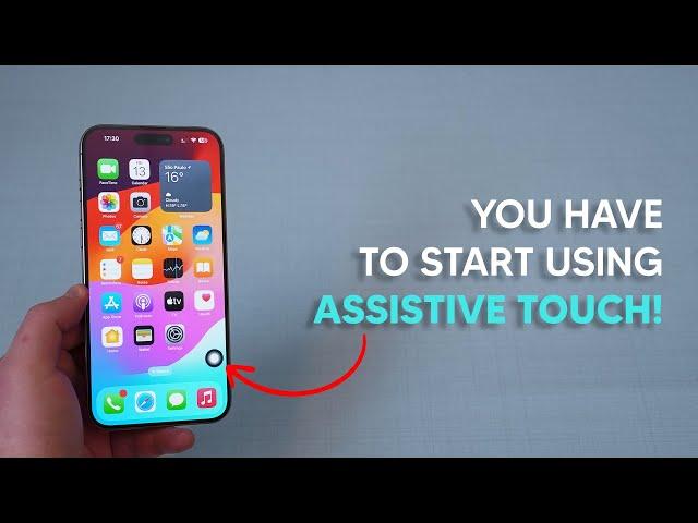 You HAVE TO Start Using Assistive Touch!