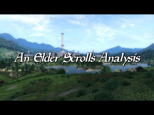 An Elder Scrolls Analysis - Episode Two