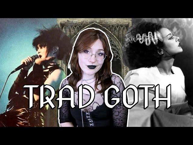 Trad Goth : Les prémices du Gothique