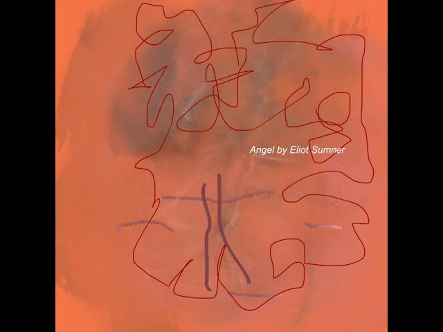 Eliot Sumner - Angel
