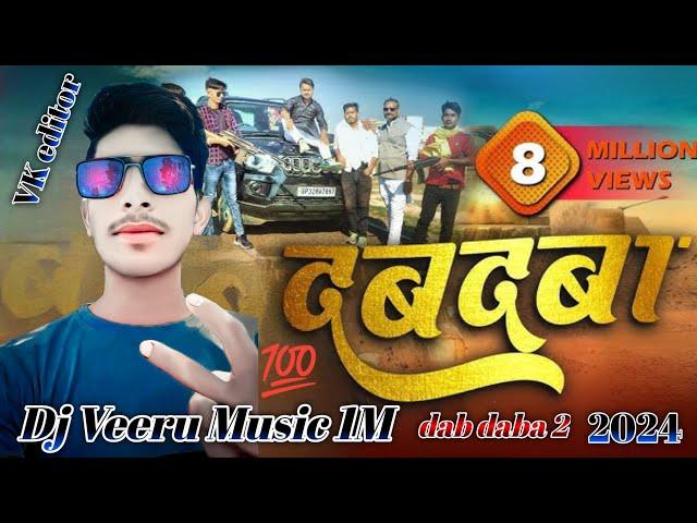 _video______________dabdaba_Abhishek_shukla__awadhi_song_2024 Dj remix song