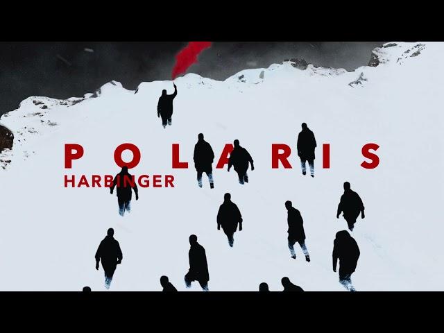 Polaris - Harbinger