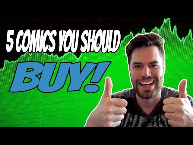 5 Key Comics You Should BUY | COMIC BOOK INVESTMENTS