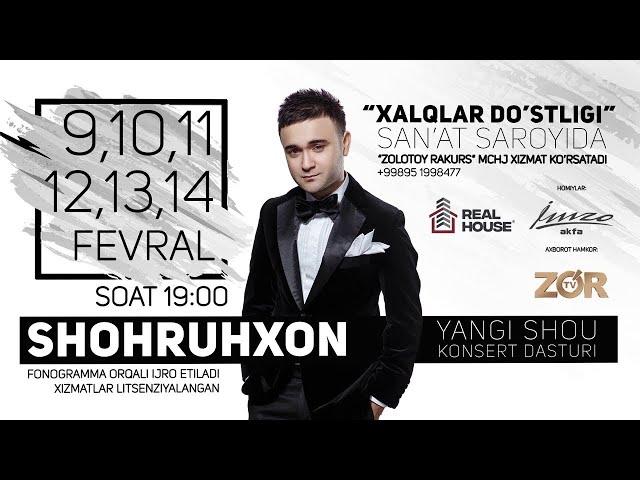 Shohruhxon (Шохруххон) - 2019 yil konsert dasturi (3)