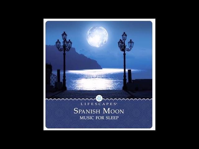 Spanish Moon: Music for Sleep - Bobby Schnitzer