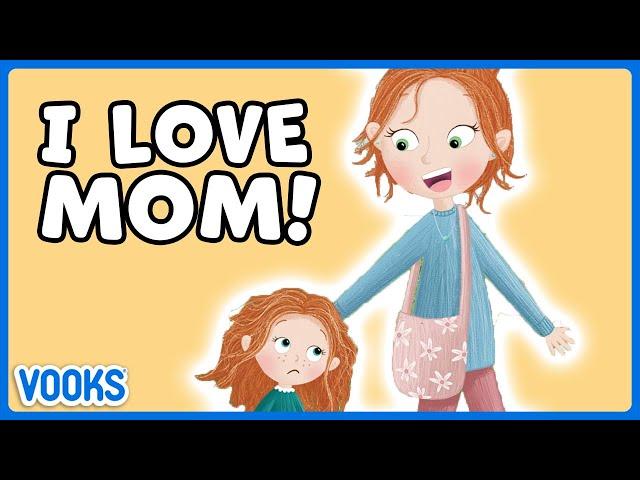 Mom Appreciation Stories for Kids! | Read Aloud Kids Books | Vooks Narrated Storybooks