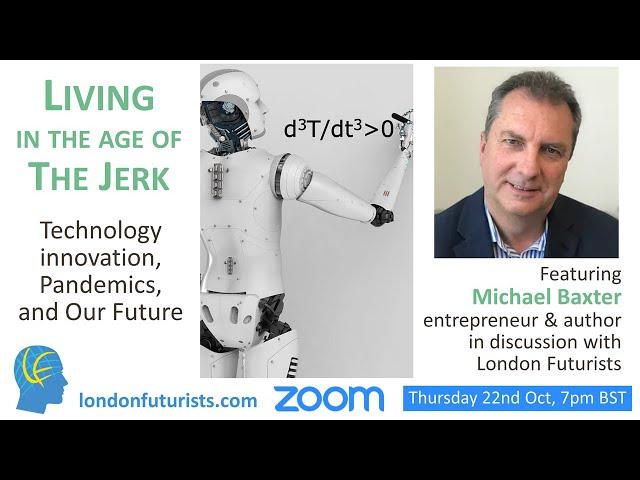 Living in the Age of the Jerk, featuring Michael Baxter