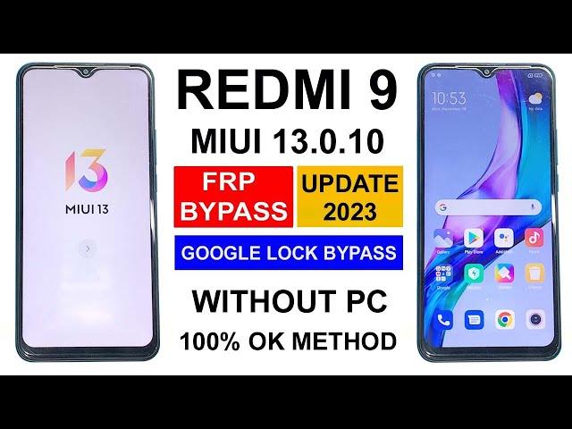 Redmi 9 Frp Bypass Miui 13 [without Pc] Redmi 9 Miui 13 Frp Unlock | Redmi 9 Google Account Remove |