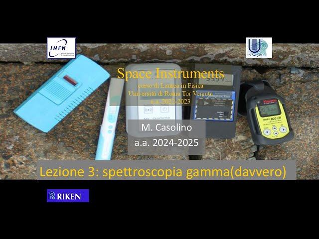 Space Instruments, lezione 3. spettroscopia gamma (davvero)