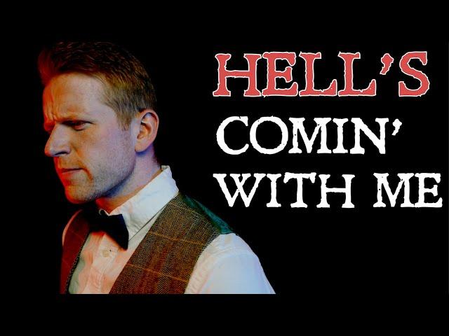 Hell's Comin' With Me (Poor Man's Poison) Cover