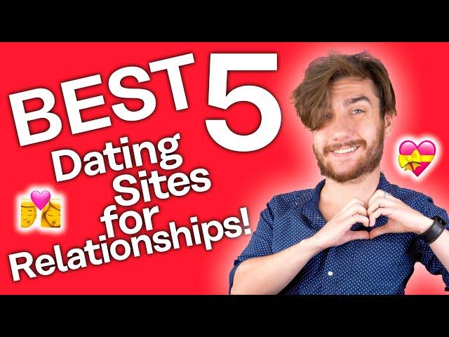 Best Dating Apps for Relationships [Get serious]