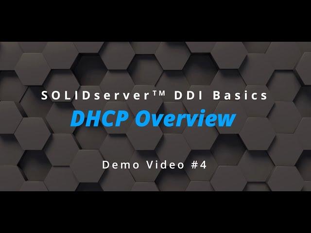SOLIDserver DDI Basics: DHCP Overview