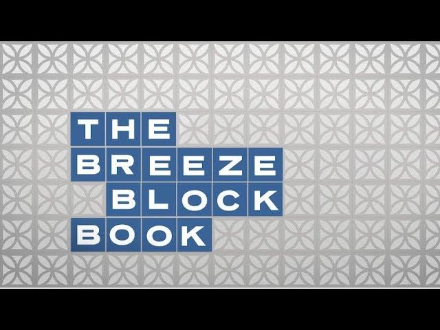 The Breeze Block Book | Brickworks Building Products