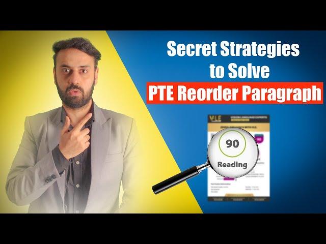 How to solve PTE reorder paragraphs - THE BEST WAY | PTE Reading Reorder Paragraph Tips & Tricks