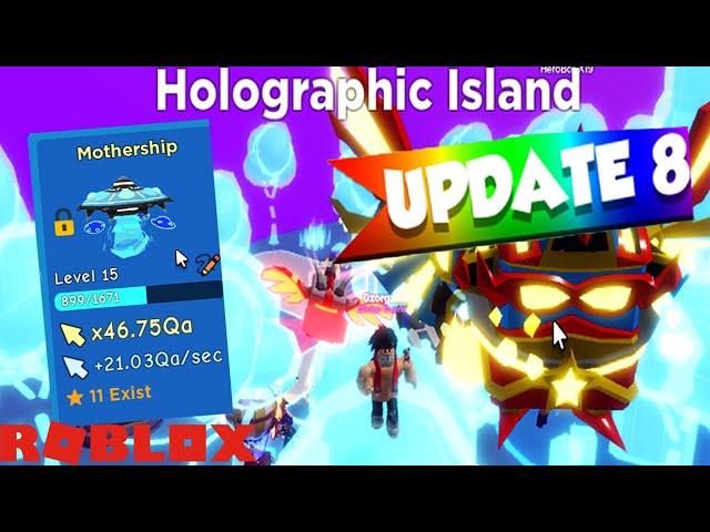 8 ОБНОВА HOLOGRAPHIC ISLAND ГОЛОГРАММА СЕКРЕТКА СИМУЛЯТОР КЛИКА РОБЛОКС! SECRET MOTHERSHIP PET