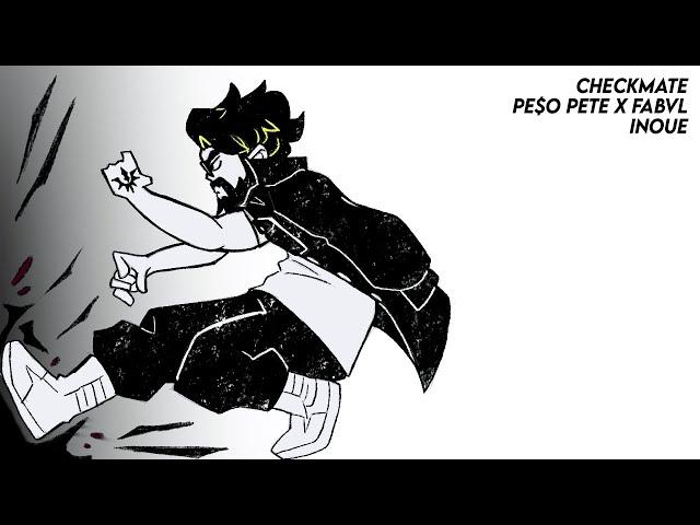 PE$O PETE x FABVL - CHECKMATE (OFFICIAL LYRIC VIDEO) [TOKYO REVENGERS]