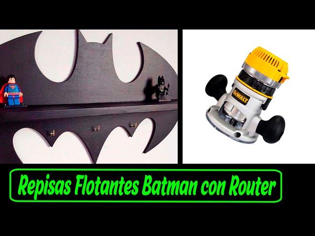 Cómo hacer Repisa Flotante de  Batman con Router