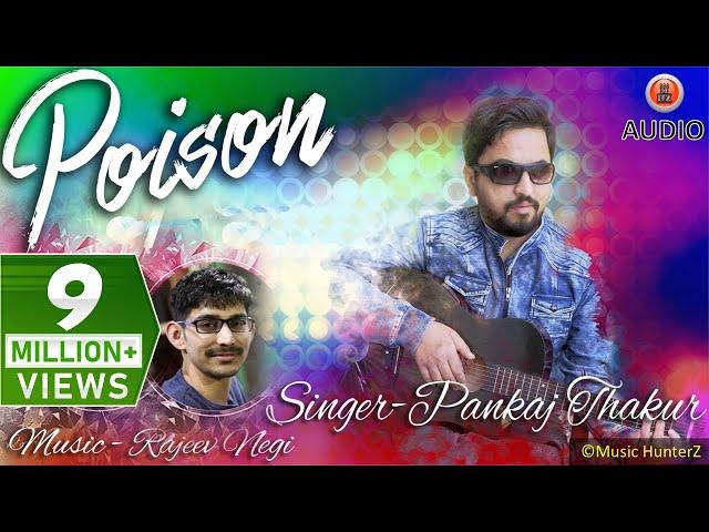 Non Stop Pahari Nati 2018 | Poison | Pankaj Thakur | Music HunterZ