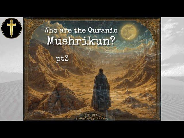 Qurʾanic Pagans - Who are the Mushrikun? pt3 w/ @OdonLafontaine