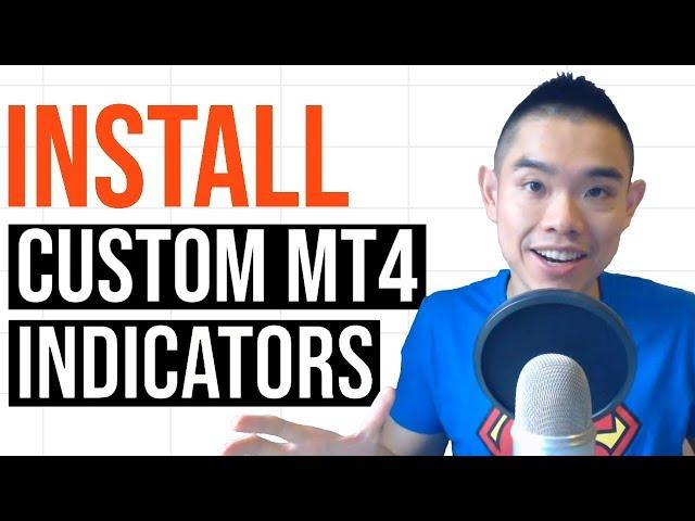 How to Install Custom Indicators on MT4 (Step By Step Guide)
