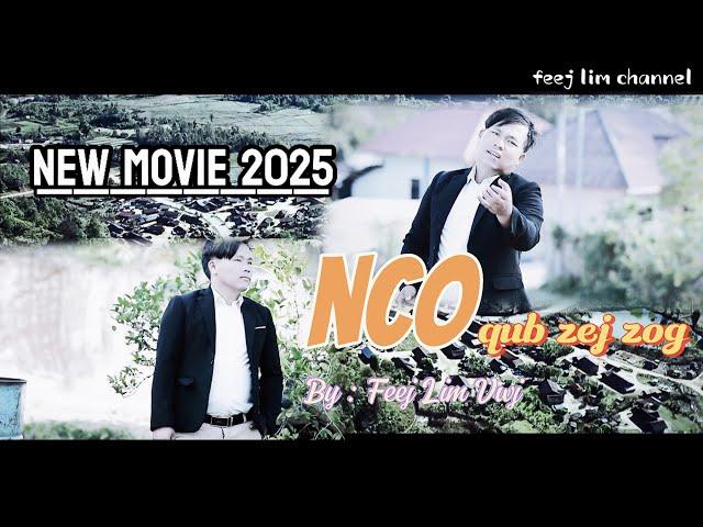 nkauj tawm tshiab 2025 - nco qub zej zog ( By Feej Lim Vwj ) MV song.