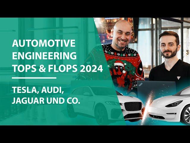 Automotive tops and flops 2024 - Tesla, Audi, Jaguar and Co.