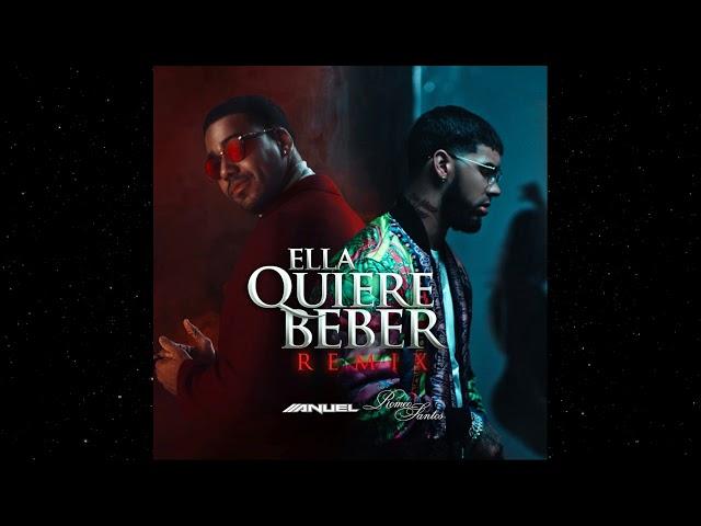 Anuel AA Feat. Romeo Santos - Ella Quiere Beber (Official Remix)  (Audio)