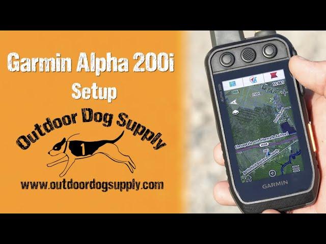 Setting Up your New Garmin Alpha 200i Track & Train Handheld