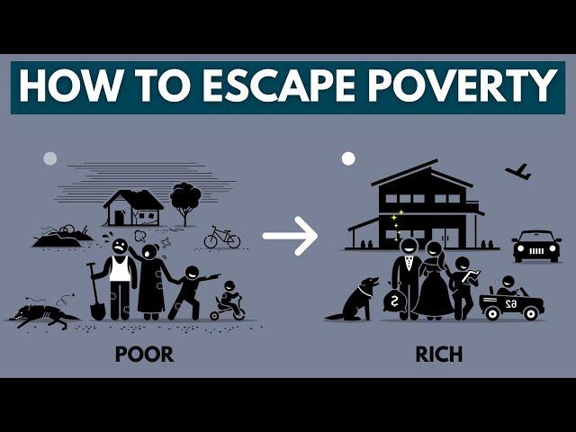 What It Takes to Escape Poverty